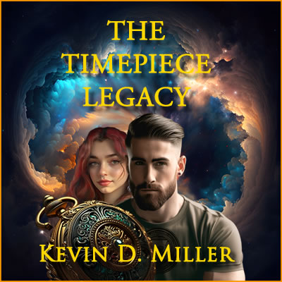 The Timepiece Legacy: Book One of the Timepiece Series
