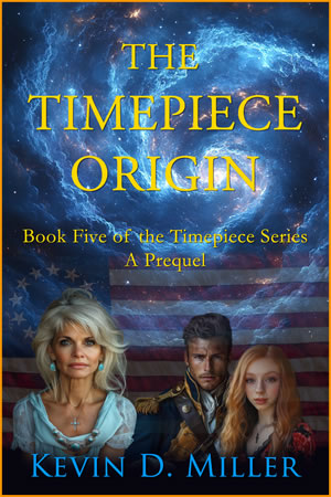 The Timepiece Origin Book 5 of the Timepiece Series